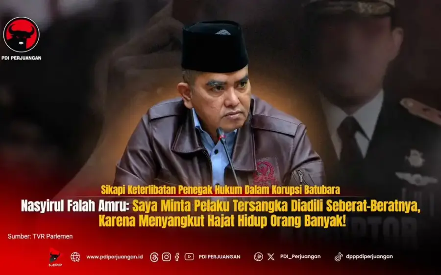 PDIP Minta Tersangka Korupsi Batubara Dihukum Seberat-beratnya