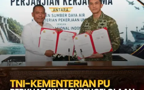TNI dan Kementerian PU Teken PKS Pengelolaan Sumber Daya Air