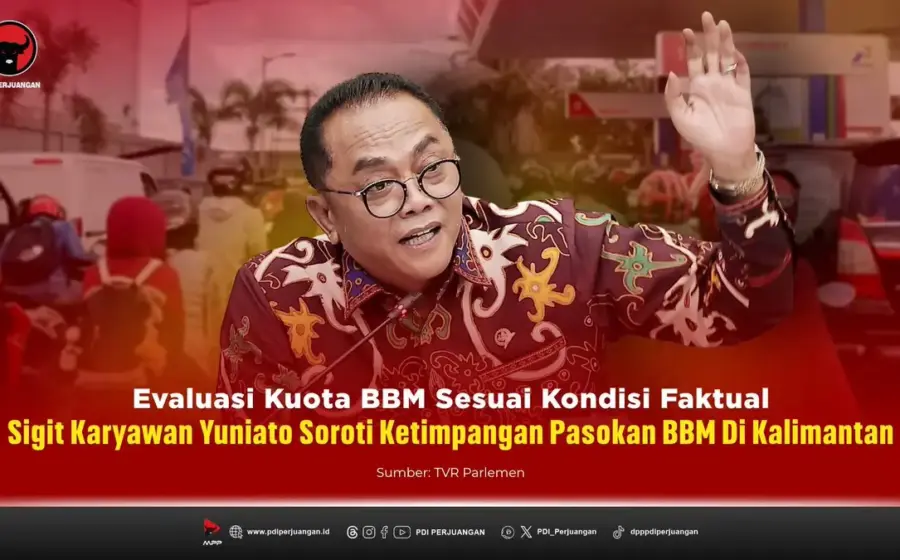 Sigit: Evaluasi Kuota BBM Harus Sesuai Kondisi Faktual