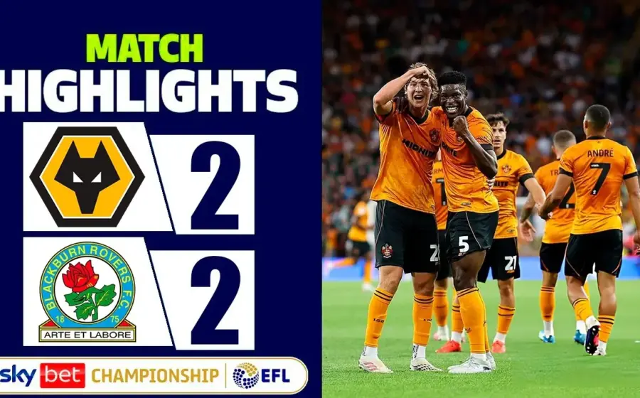 Hasil Championship: Wolves Ditahan Blackburn Rovers 2-2 di Laga Pembuka