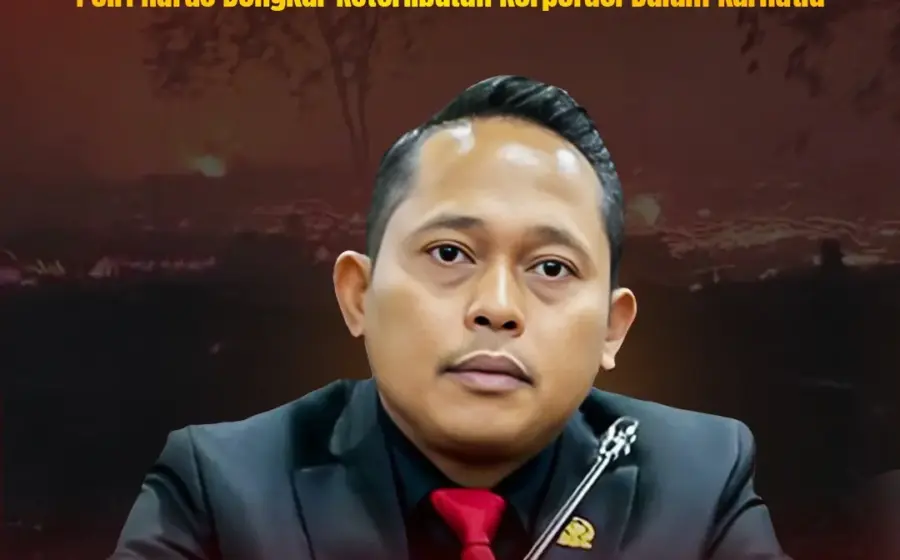 DPR Desak Bareskrim Bongkar Korporasi di Balik Karhutla