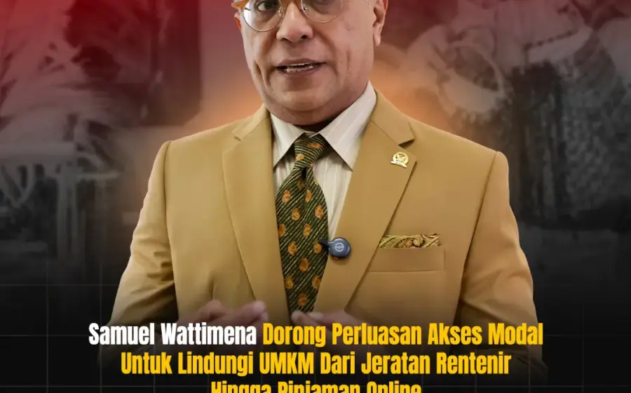 Samuel Wattimena: Akses Modal UMKM Harus Dipermudah